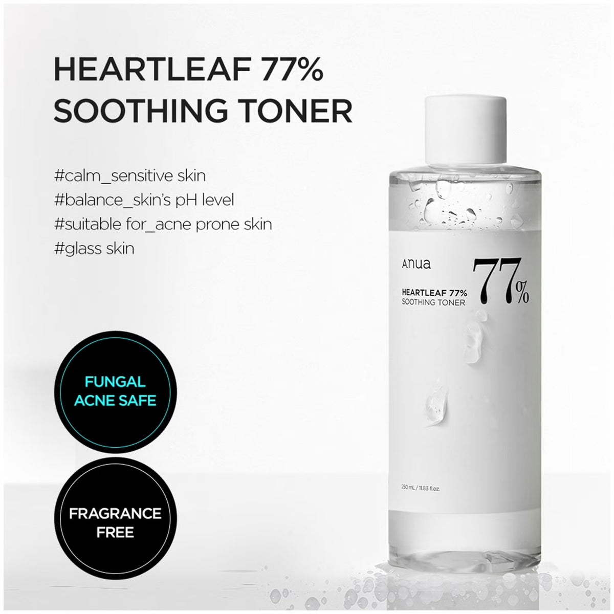 Anua Heartleaf 77% Soothing Toner bottle with water droplets beside text listing benefits and fragrance-free and fungal acne safe badges